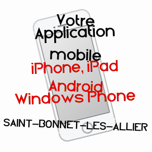 application mobile à SAINT-BONNET-LèS-ALLIER / PUY-DE-DôME
