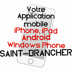 application mobile à SAINT-BRANCHER / YONNE