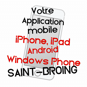 application mobile à SAINT-BROING / HAUTE-SAôNE