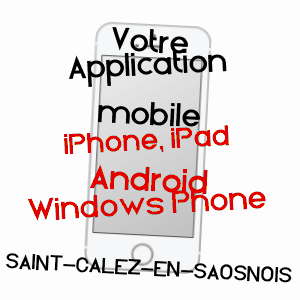 application mobile à SAINT-CALEZ-EN-SAOSNOIS / SARTHE