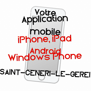 application mobile à SAINT-CéNERI-LE-GéREI / ORNE