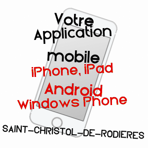 application mobile à SAINT-CHRISTOL-DE-RODIèRES / GARD