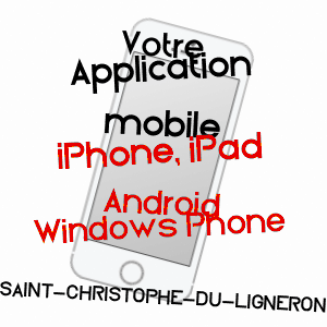application mobile à SAINT-CHRISTOPHE-DU-LIGNERON / VENDéE