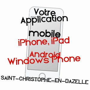 application mobile à SAINT-CHRISTOPHE-EN-BAZELLE / INDRE