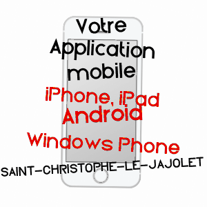 application mobile à SAINT-CHRISTOPHE-LE-JAJOLET / ORNE