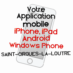 application mobile à SAINT-CIRGUES-LA-LOUTRE / CORRèZE