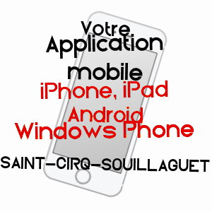 application mobile à SAINT-CIRQ-SOUILLAGUET / LOT
