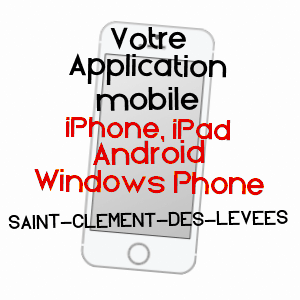 application mobile à SAINT-CLéMENT-DES-LEVéES / MAINE-ET-LOIRE