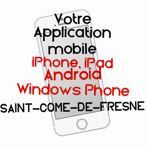 application mobile à SAINT-CôME-DE-FRESNé / CALVADOS