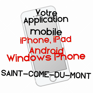 application mobile à SAINT-CôME-DU-MONT / MANCHE