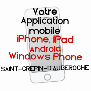 application mobile à SAINT-CRéPIN-D'AUBEROCHE / DORDOGNE