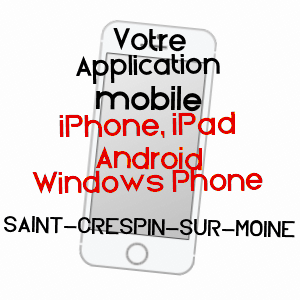 application mobile à SAINT-CRESPIN-SUR-MOINE / MAINE-ET-LOIRE