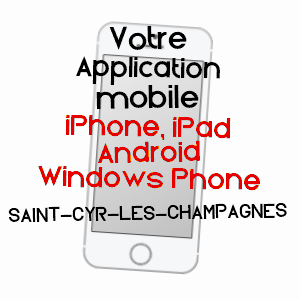 application mobile à SAINT-CYR-LES-CHAMPAGNES / DORDOGNE