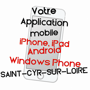 application mobile à SAINT-CYR-SUR-LOIRE / INDRE-ET-LOIRE