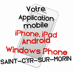 application mobile à SAINT-CYR-SUR-MORIN / SEINE-ET-MARNE