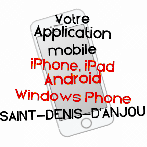 application mobile à SAINT-DENIS-D'ANJOU / MAYENNE