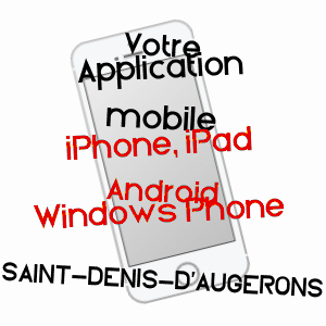 application mobile à SAINT-DENIS-D'AUGERONS / EURE