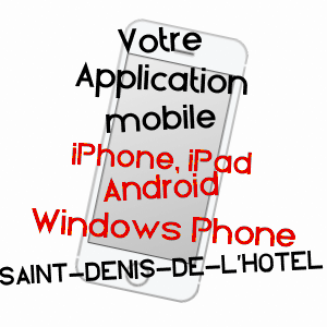 application mobile à SAINT-DENIS-DE-L'HôTEL / LOIRET