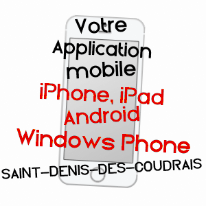application mobile à SAINT-DENIS-DES-COUDRAIS / SARTHE
