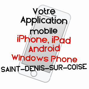 application mobile à SAINT-DENIS-SUR-COISE / LOIRE