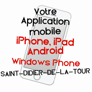 application mobile à SAINT-DIDIER-DE-LA-TOUR / ISèRE