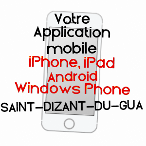 application mobile à SAINT-DIZANT-DU-GUA / CHARENTE-MARITIME