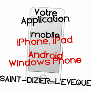 application mobile à SAINT-DIZIER-L'EVêQUE / TERRITOIRE DE BELFORT