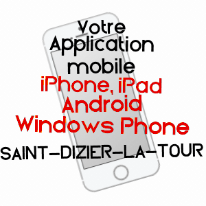 application mobile à SAINT-DIZIER-LA-TOUR / CREUSE