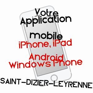 application mobile à SAINT-DIZIER-LEYRENNE / CREUSE