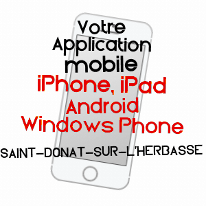 application mobile à SAINT-DONAT-SUR-L'HERBASSE / DRôME