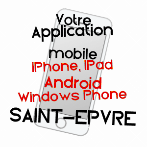 application mobile à SAINT-EPVRE / MOSELLE