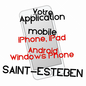 application mobile à SAINT-ESTEBEN / PYRéNéES-ATLANTIQUES