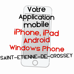 application mobile à SAINT-ETIENNE-DE-CROSSEY / ISèRE