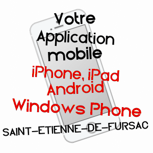 application mobile à SAINT-ETIENNE-DE-FURSAC / CREUSE