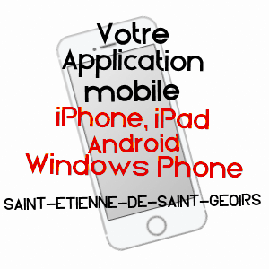 application mobile à SAINT-ETIENNE-DE-SAINT-GEOIRS / ISèRE