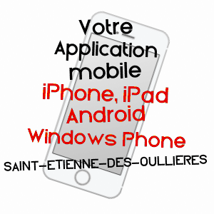 application mobile à SAINT-ETIENNE-DES-OULLIèRES / RHôNE