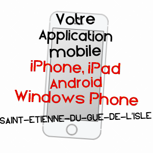 application mobile à SAINT-ETIENNE-DU-GUé-DE-L'ISLE / CôTES-D'ARMOR