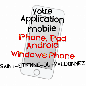 application mobile à SAINT-ETIENNE-DU-VALDONNEZ / LOZèRE