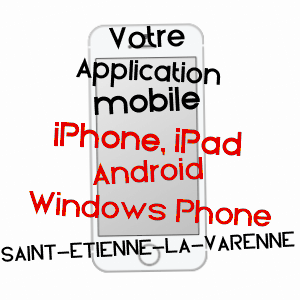application mobile à SAINT-ETIENNE-LA-VARENNE / RHôNE