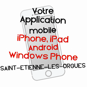 application mobile à SAINT-ETIENNE-LES-ORGUES / ALPES-DE-HAUTE-PROVENCE