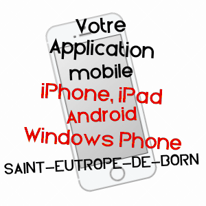 application mobile à SAINT-EUTROPE-DE-BORN / LOT-ET-GARONNE