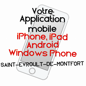 application mobile à SAINT-EVROULT-DE-MONTFORT / ORNE