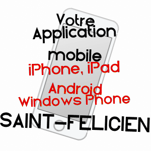 application mobile à SAINT-FéLICIEN / ARDèCHE