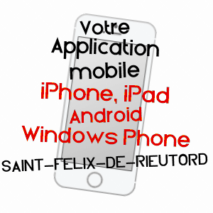 application mobile à SAINT-FéLIX-DE-RIEUTORD / ARIèGE