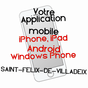 application mobile à SAINT-FéLIX-DE-VILLADEIX / DORDOGNE