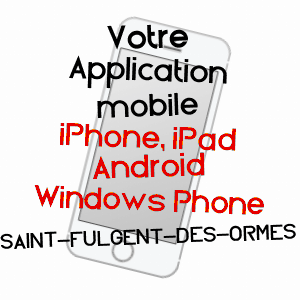 application mobile à SAINT-FULGENT-DES-ORMES / ORNE