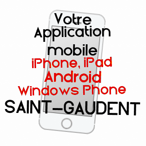 application mobile à SAINT-GAUDENT / VIENNE