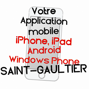 application mobile à SAINT-GAULTIER / INDRE