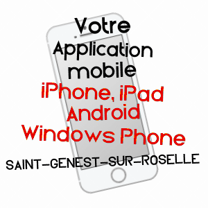 application mobile à SAINT-GENEST-SUR-ROSELLE / HAUTE-VIENNE