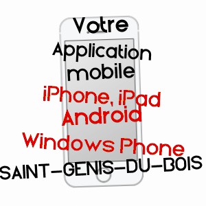 application mobile à SAINT-GENIS-DU-BOIS / GIRONDE